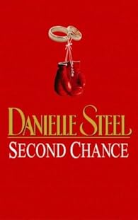Seconde chance par Danielle Steel Seconde chance par Steel