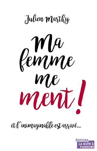Download Ma femme me ment ! Download Ma femme me ment !