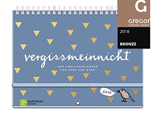 vergissmeinnicht 2018 - Der Familienkalender für Hand und Wand