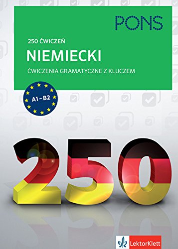 Preisvergleich Produktbild 250 cwiczen z gramatyki Niemiecki z kluczem