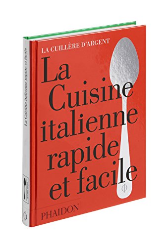 Download La cuisine italienne rapide et facile Download La cuisine italienne rapide et facile