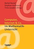 Image de Neue Medien im Fachunterricht: Praxishilfen: Computer, Internet & Co. im Mathematik-Unterricht