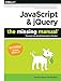 JavaScript & jQuery: The Missing Manual by 