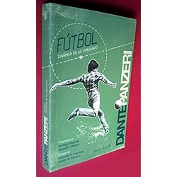 Fútbol.: Dinámica de lo impensado. (Entrelineas) de Panzeri, Dante (2011) Tapa blanda
