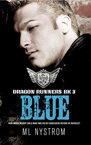 Blue: Motorcycle Club Romance (Dragon Runners Book 3) (English Edition)