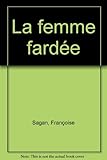 La femme fardée