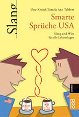 Download Smarte Sprüche USA: Witz und Slang für alle Lebenslagen Download Smarte Sprüche USA: Witz und Slang für alle Lebenslagen