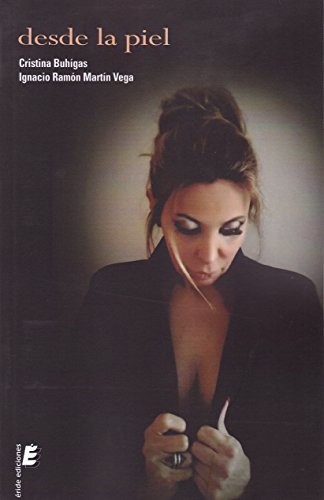 Desde la piel