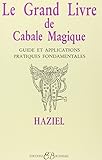 Le grand livre de cabale magique