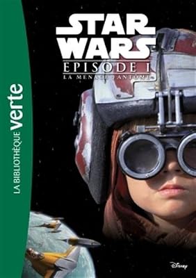 Star Wars - Episode I - La Menace fantôme - Le roman du film