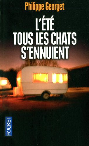 couverture de : L'&eacute;t&eacute; tous les chats s'ennuient