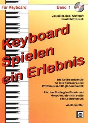 Preisvergleich Produktbild Keyboard spielen, ein Erlebnis, m. Audio-CD
