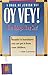 Oy Vey! the Things They Say!: A Book of Jewish Wit (Little Books) by Andrews McMeel Publishing, Ariel Books