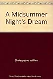 A Midsummer Night's Dream by