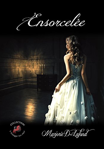 Ensorcelée