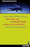 Cover zum Buch Wie man ein Krokodil fängt, ohne es z...