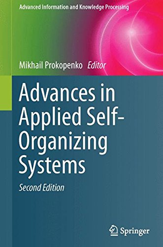 Advances in Applied Self-Organizing Systems (Advanced Information and Knowledge Processing)