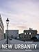 Produktbild New Urbanity: Die europäische Stadt im 21. Jahrhundert