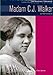 Madam C.J. Walker: Entrepreneur (Black Americans of Achievement) (English Edition) by 
