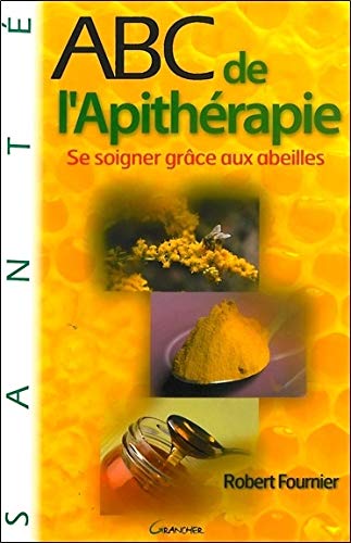 Download ABC de l'Apithérapie Download ABC de l'Apithérapie