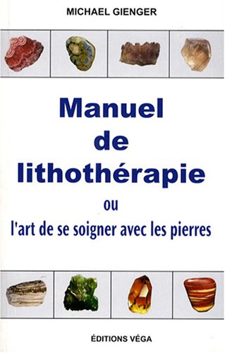 couverture de : Manuel de lithoth&eacute;rapie