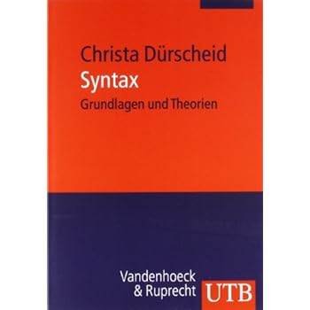 [PDF] Download Syntax: Grundlagen und Theorien. Mit einem Beitrag von Martin Businger Kostenlos