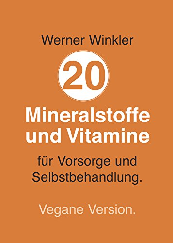 Download 20 Mineralstoffe und Vitamine Download 20 Mineralstoffe und Vitamine