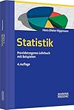 Statistik: Praxisbezogenes Lehrbuch mit Beispielen by