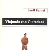 Image de Viajando con Ciutadans (LOGOS)