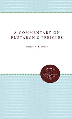 Descargas A Commentary on Plutarchs Pericles UNC Press Enduring Editions PDF
