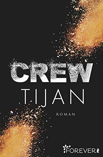 Crew (Wolf Crew 1) von [Tijan]