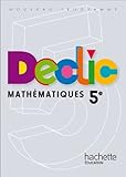 Image de Déclic Maths 5e - Livre élève Edition 2010
