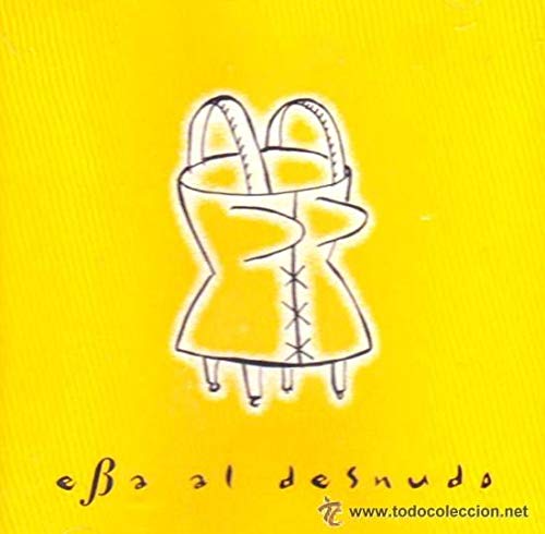 Preisvergleich Produktbild Eba Al Desnudo