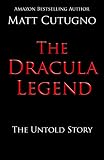 Image de THE DRACULA LEGEND: The Untold Story (English Edition)