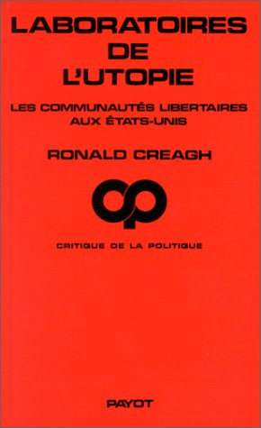 Download Laboratoires de l'utopie : Les communautés libertaires aux États-Unis Download Laboratoires de l'utopie : Les communautés libertaires aux États-Unis
