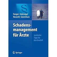 Schadensmanagement Fur Arzte Juristische Tipps Fur Den Ernstfall Google Books
