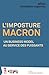 Produktbild L'imposture Macron : Un business model au service des puissants
