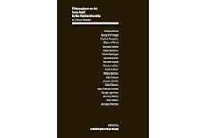 Philosophers on Art from Kant to the Postmodernists: A Critical Reader