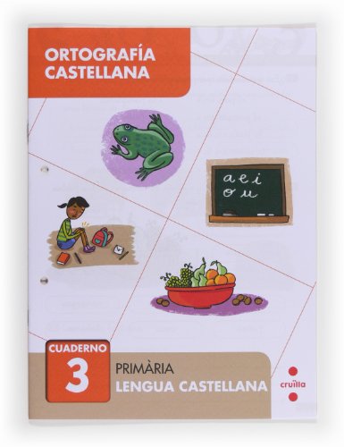 Ortografía castellana 3 Primària