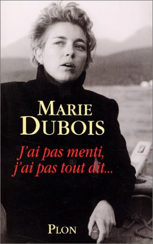 couverture de : J'ai pas menti, j'ai pas tout dit