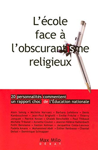 Download L'ECOLE FACE A L'OBSCURANTISME RELIGIEUX Download L'ECOLE FACE A L'OBSCURANTISME RELIGIEUX