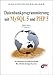 Das Einsteigerseminar Datenbankprogrammierung mit MySQL 5 und PHP 5 by Helma Spona (2004-09-05) by