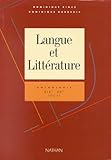 Langue et littérature, tome 3. Anthologie XIXe et XXe siècles