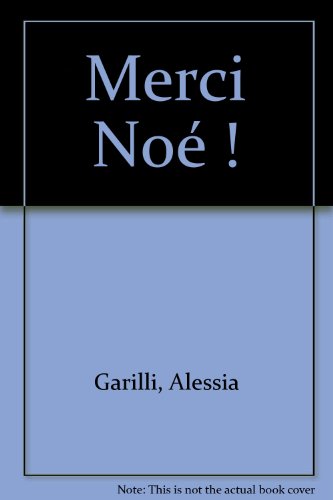 couverture de : Merci No&eacute; !