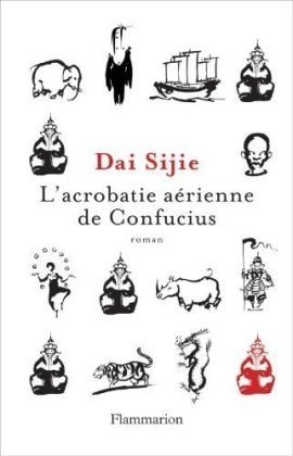 couverture de : L'Acrobatie A&eacute;rienne de Confucius