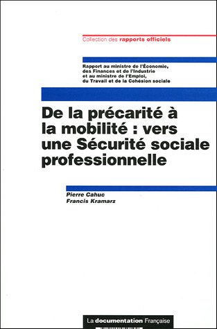 Télécharger De la précarité à la mobilité : vers une Sécurité sociale professionnelle Francais PDF