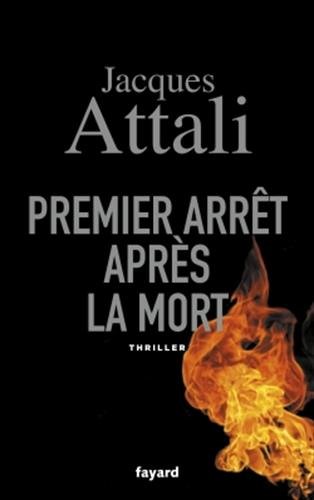 couverture de : Premier arr&ecirc;t apr&egrave;s la mort