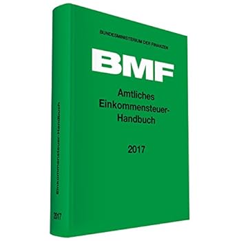 Amtliches Einkommensteuer-Handbuch 2017 Amtliches Einkommensteuer-Handbuch 2017