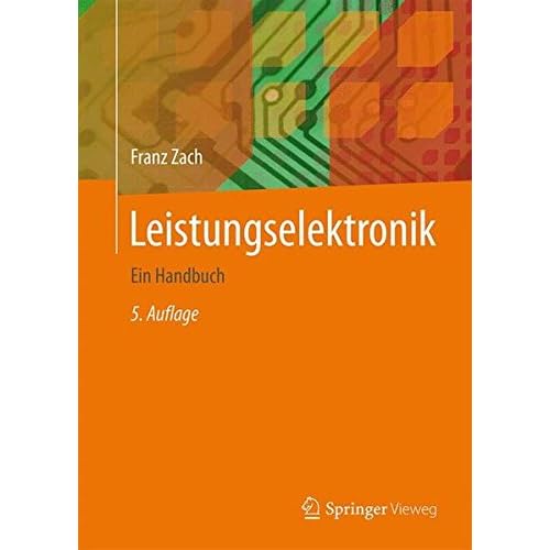 [PDF] Download Leistungselektronik: Ein Handbuch Band 1 / Band 2 Kostenlos