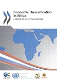 Image de Economic Diversification in Africa: A Review of Selected Countries (ECONOMIE)